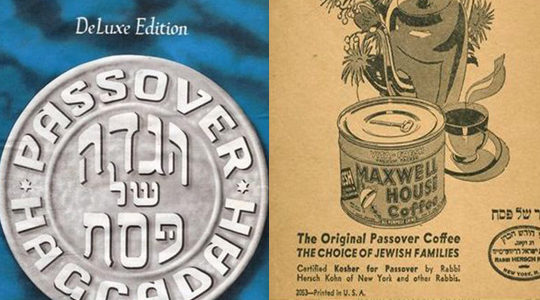 The Strange and Surprising History of the Maxwell House Haggadah