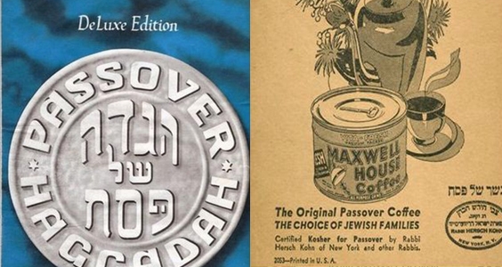 The Strange and Surprising History of the Maxwell House Haggadah