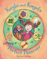 Kayla and Kugel's Almost Perfect Passover (Apples & Honey Press)