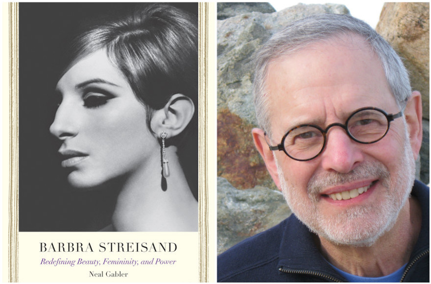 "Barbra Streisand: Redefining Beauty, Femininity, and Power," by Neil Gabler. (Christina Gabler/Yale University Press)