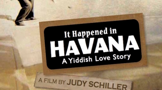 Two Jews in Love--in Yiddish--in Havana