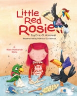 Little Red Rosie: A Rosh Hashanah Story (Apples & Honey Press)