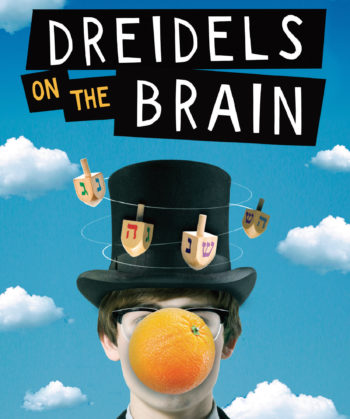 "Dreidels on the Brain" (