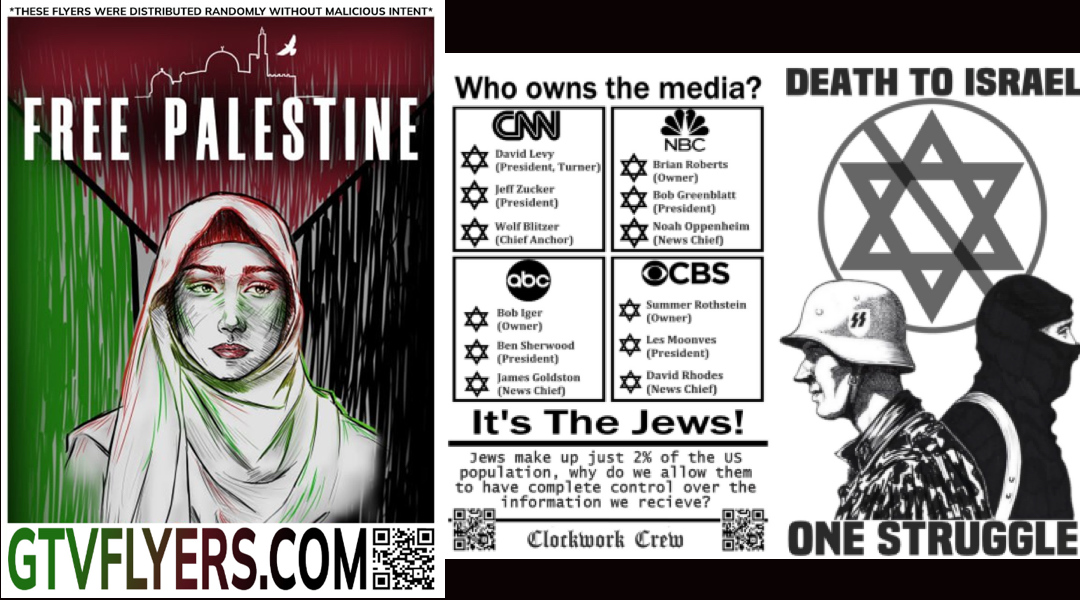 Flyers from white supremacist groups, one of which reads "Free Palestine"